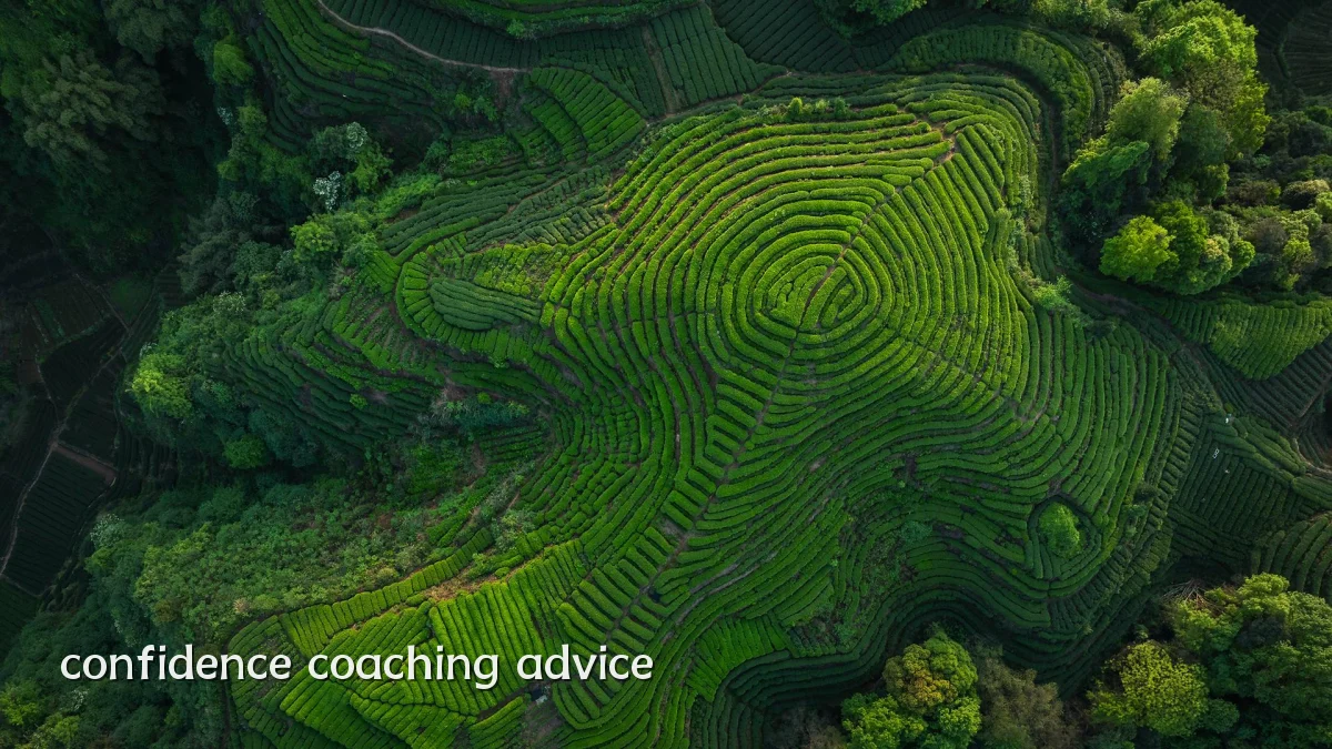 confidence coaching advice