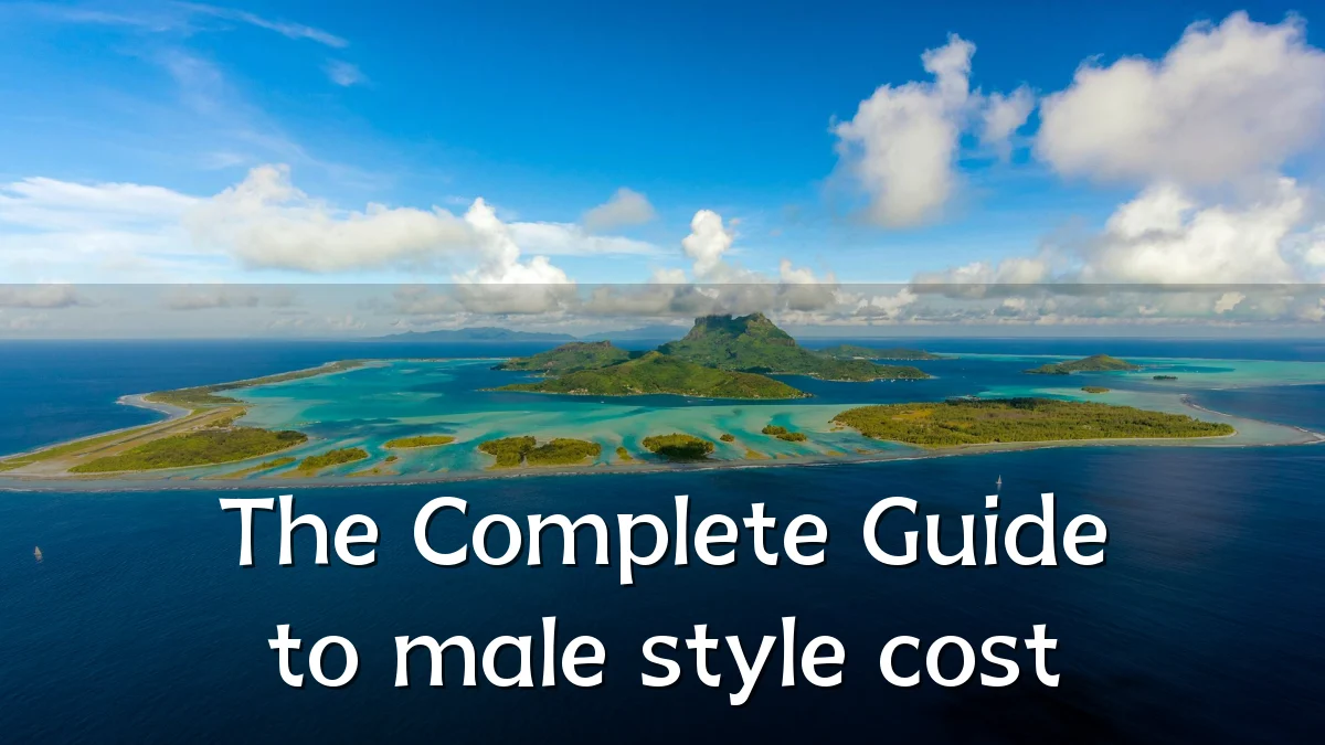 The Complete Guide to male style cost