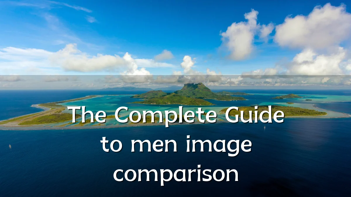 The Complete Guide to men image comparison