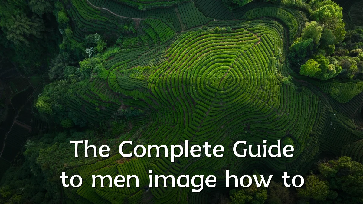 The Complete Guide to men image how to