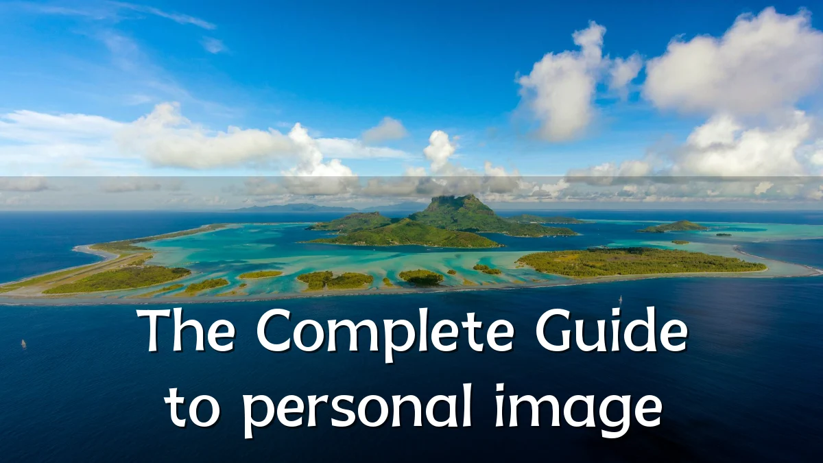 The Complete Guide to personal image