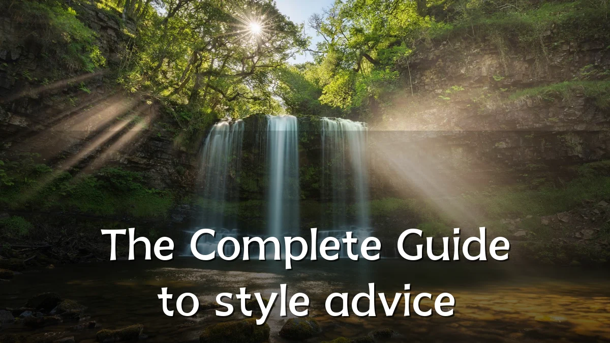 The Complete Guide to style advice